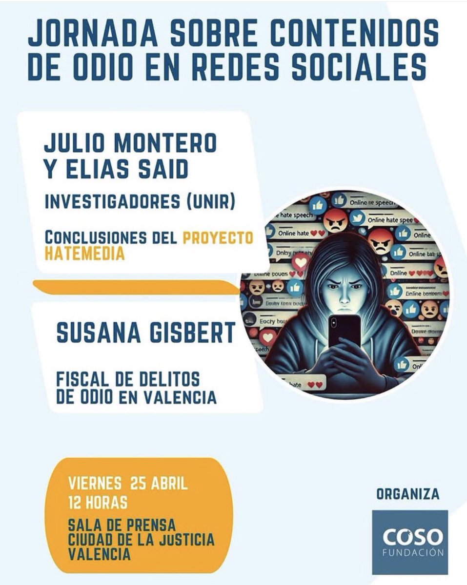 El próximo viernes tendrá lugar la Jornada sobre “Contenidos de #odio en las redes sociales y en los medios de #comunicación digitales” (25 de abril)Información e inscripción en fundacioncoso.org
