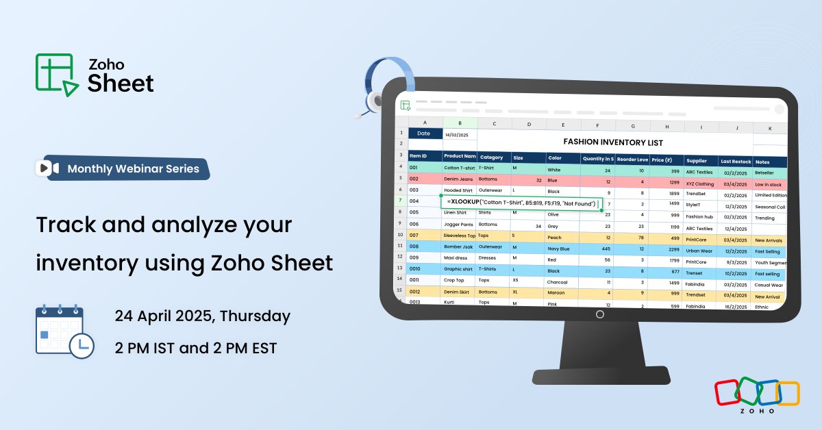 ZohoSheet's tweet image. Hello Spreadsheet users,

Join our live webinar to learn how to manage your inventory and build dashboards using formulas, picklists, date formatting and more. 

Register now -&amp;gt; zurl.co/5o0Gr