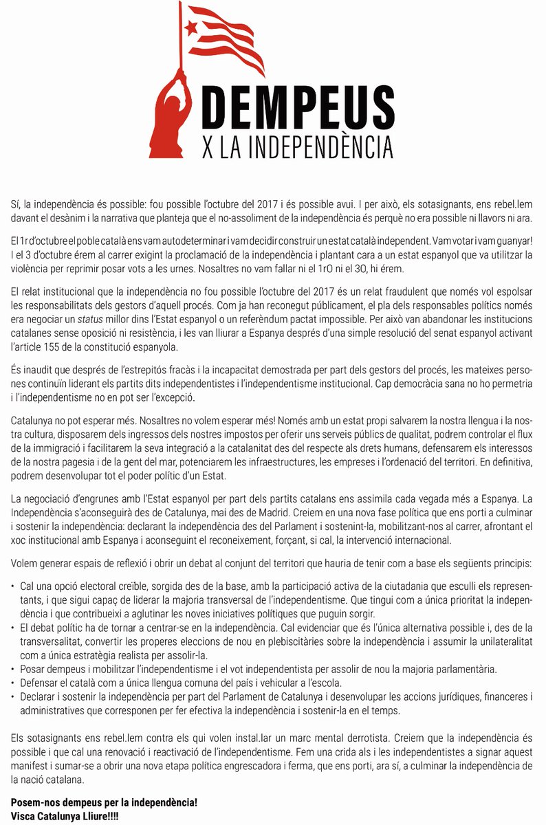 🔴
🔻🔻🔻
Sí, la independència és possible: fou possible l’octubre del 2017 i és possible avui. I per això, els sotasignants, ens rebel.lem 
davant el desànim i la narrativa que planteja que el no-assoliment de la independència és perquè no era possible ni llavors ni ara.
🔻🔻🔻