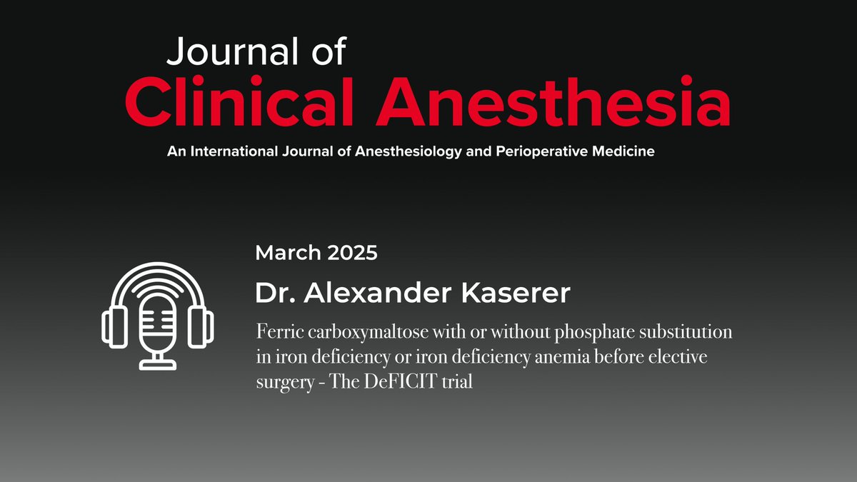 Journal of Clinical Anesthesia (@journalofclinan) on Twitter photo ‼️New podcast alert‼️
Our April podcast is here!
<a href="/julian_roessler/">Julian Rössler, MD</a> interviews Dr. A. Kaserer on his new trial on phosphate substitution in iron deficiency treatment with ferric carboxymaltose.
📽️watch here: youtu.be/UA-D6955LCY
🔗read the article: doi.org/10.1016/j.jcli… ‼️New podcast alert‼️
Our April podcast is here!
<a href="/julian_roessler/">Julian Rössler, MD</a> interviews Dr. A. Kaserer on his new trial on phosphate substitution in iron deficiency treatment with ferric carboxymaltose.
📽️watch here: youtu.be/UA-D6955LCY
🔗read the article: doi.org/10.1016/j.jcli…