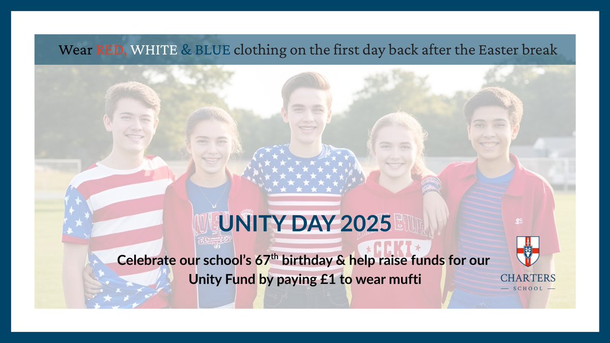 ChartersSchool's tweet image. 🗓️We will be celebrating our school's birthday when we return from the Easter break tomorrow. Students &amp;amp; staff are encouraged to pay £1 on @ParentPay to wear RED, WHITE &amp;amp; BLUE mufti to raise funds for our #UnityFund.
#Unity #Respect #Excellence 🔴⚪️🔵
See you bright &amp;amp; early!⏰