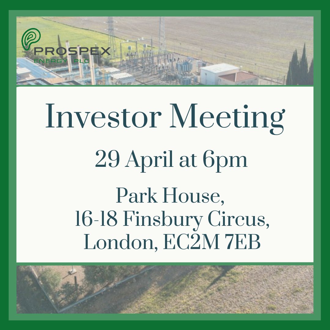 📢 Investor Meeting Announcement

#PXEN is pleased to announce that we will be holding an Investor Meeting on Tuesday, 29 April 2025 at 6:00 PM.

Click to register here: eventbrite.co.uk/e/prospex-inve…