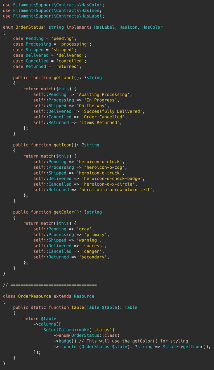 Currently re-shooting VIDEO version of my <a href="/filamentphp/">Filament 🦒</a> course.

Re-discovering how elegant it is.

Example: auto-set icons/colors in the table with PHP Enum and Filament traits like `HasIcon` or `HasColor`.

Find more in the docs: filamentphp.com/docs/3.x/suppo…