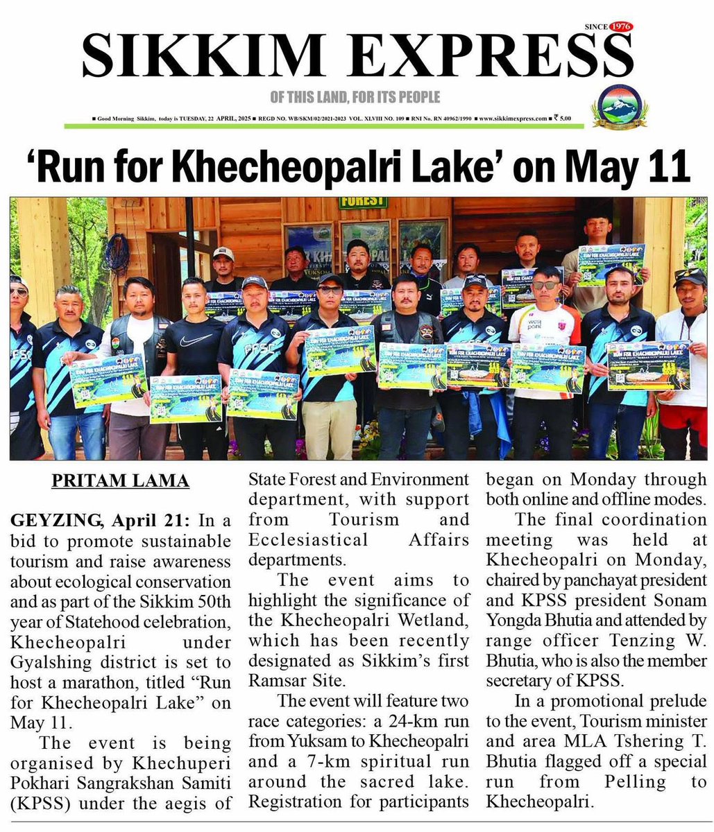 In a bid to promote sustainable tourism and raise awareness about ecological conservation and as part of the Sikkim 50th year of Statehood celebration, Khecheopalri under Gyalshing district is set to host a marathon, titled “Run for Khecheopalri Lake” on May 11.