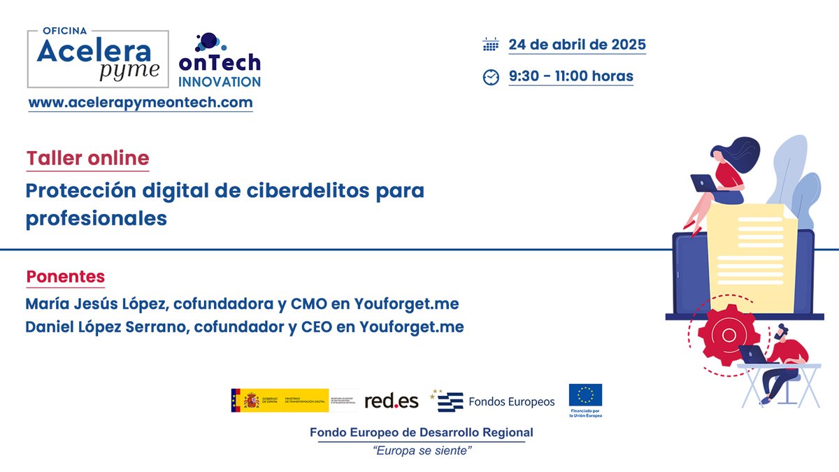 📢Dos días para la celebración del Taller online 'Protección digital de ciberdelitos para profesionales' de #AceleraPymeonTech‼️
Dirigido a #pymes y autónomos interesados en #Ciberseguridad y gestión de la huella digital para proteger sus negocios 👇
lc.cx/9TnWhm