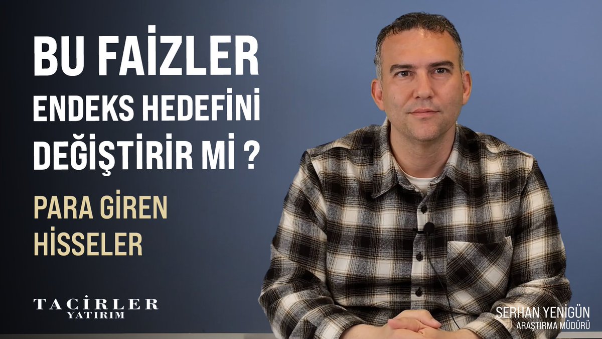 Yayın Linki: youtu.be/Ed3QJg1P2n0

Araştırma Müdürümüz Serhan Yenigün ile çektiğimiz son videomuzu kaçırmayın!

Tacirler Yatırım müşterisi olmak ve detaylı bilgi için: linktr.ee/tacirleryatirim

#borsa #bist100 #endeks #xu100 <a href="/SerhanYNG/">Serhan YENİGÜN</a>