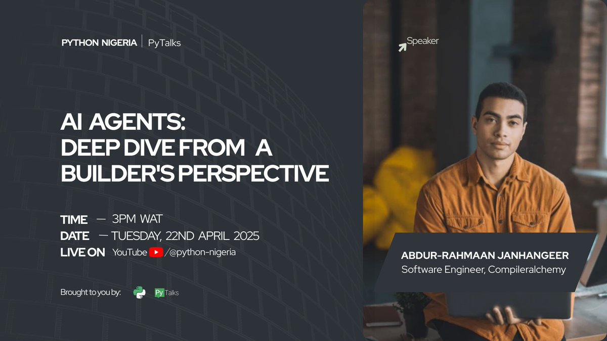 Python Nigeria (@pythonnigeria) on Twitter photo PyTalks is happening TODAY at 3PM WAT!
We're going deep on AI Agents with <a href="/osdotsystem/">gh: Abdur-RahmaanJ</a>
It's going to be insightful and practical.
Join via this link: youtube.com/watch?v=k96a59…
Don't miss it.⚡ PyTalks is happening TODAY at 3PM WAT!
We're going deep on AI Agents with <a href="/osdotsystem/">gh: Abdur-RahmaanJ</a>
It's going to be insightful and practical.
Join via this link: youtube.com/watch?v=k96a59…
Don't miss it.⚡