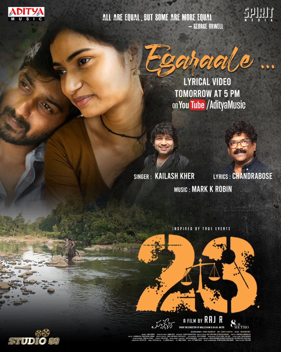 Aditya Music (@adityamusic) on Twitter photo A melody that stays with you forever…
#Egaraale lyrical video from #23TheMovie drops tomorrow at 5 PM on <a href="/adityamusic/">Aditya Music</a>.
Lyrics by <a href="/boselyricist/">chandrabose</a> ✍️
Sung by @kailashkher 🎤
Music by <a href="/iamMarkKRobin/">Mark k Robin</a> 🎹
A <a href="/Rajrfilms/">Raj R</a> Film 🎬
INSPIRED BY TRUE EVENTS.
<a href="/vrsiddareddy/">Venkat Sid</a> <a href="/Yaronlife/">Praneeth Yaron</a> A melody that stays with you forever…
#Egaraale lyrical video from #23TheMovie drops tomorrow at 5 PM on <a href="/adityamusic/">Aditya Music</a>.
Lyrics by <a href="/boselyricist/">chandrabose</a> ✍️
Sung by @kailashkher 🎤
Music by <a href="/iamMarkKRobin/">Mark k Robin</a> 🎹
A <a href="/Rajrfilms/">Raj R</a> Film 🎬
INSPIRED BY TRUE EVENTS.
<a href="/vrsiddareddy/">Venkat Sid</a> <a href="/Yaronlife/">Praneeth Yaron</a>