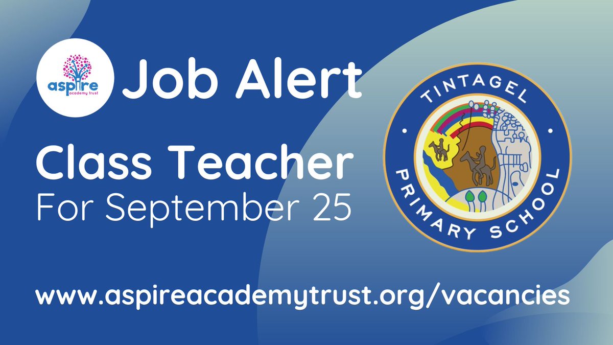 JOB VACANCY: <a href="/tintagelschool/">Tintagel Primary School</a> is seeking a class teacher for September 2025.  Deadline for applications is 25th April. More details at aspireacademytrust.org/188/current-va…
