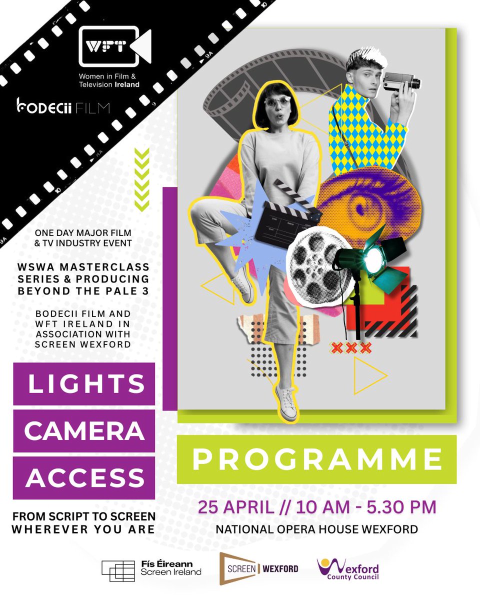 ScreenWexford's tweet photo. Join us for 'Lights, Camera, Access: From Script to Screen - Wherever You Are' on April 25th at the @NatOperaHouse! This FREE full-day industry event is packed with insights for writers, producers and emerging &amp; regional filmmakers and creatives. https://t.co/RaNfCUvsd0