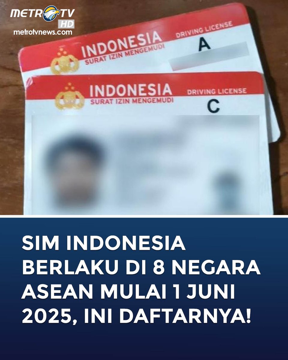 Metro_TV's tweet photo. Mulai 1 Juni 2025, pemilik Surat Izin Mengemudi (SIM) Indonesia dapat berkendara di delapan negara anggota ASEAN tanpa perlu mengurus SIM Internasional.

Selengkapnya baca di: https://t.co/iQfuRvXoaT

#sim #suratizinmengemudi #asean #negaraasean #siminternasional https://t.co/kmHyxVRfpZ