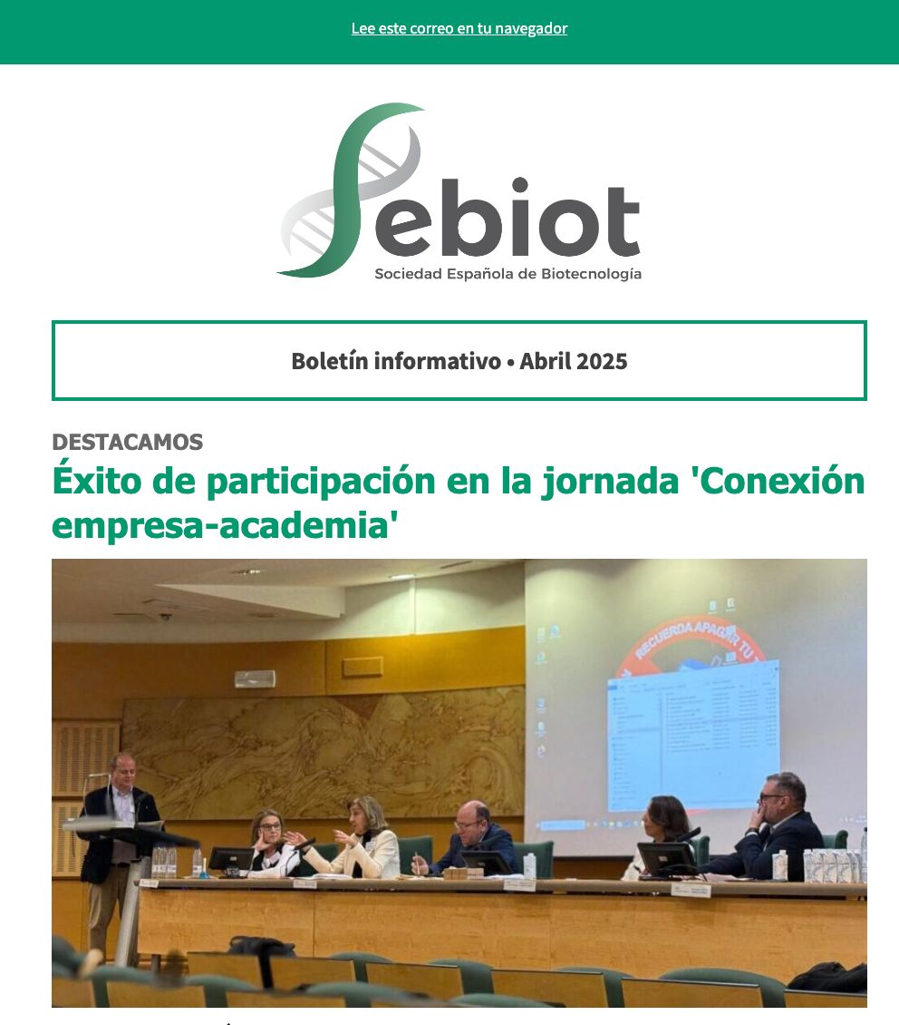 ⁉️ ¿Has leido ya el boletín de abril de #SEBiot? Crónica de la jornada 'Conexión empresa-academia', informaciones del congreso Biotec2025, tribuna sobre el Dr. Iván Lavandera y mucho más 👉 buff.ly/08NIexn
