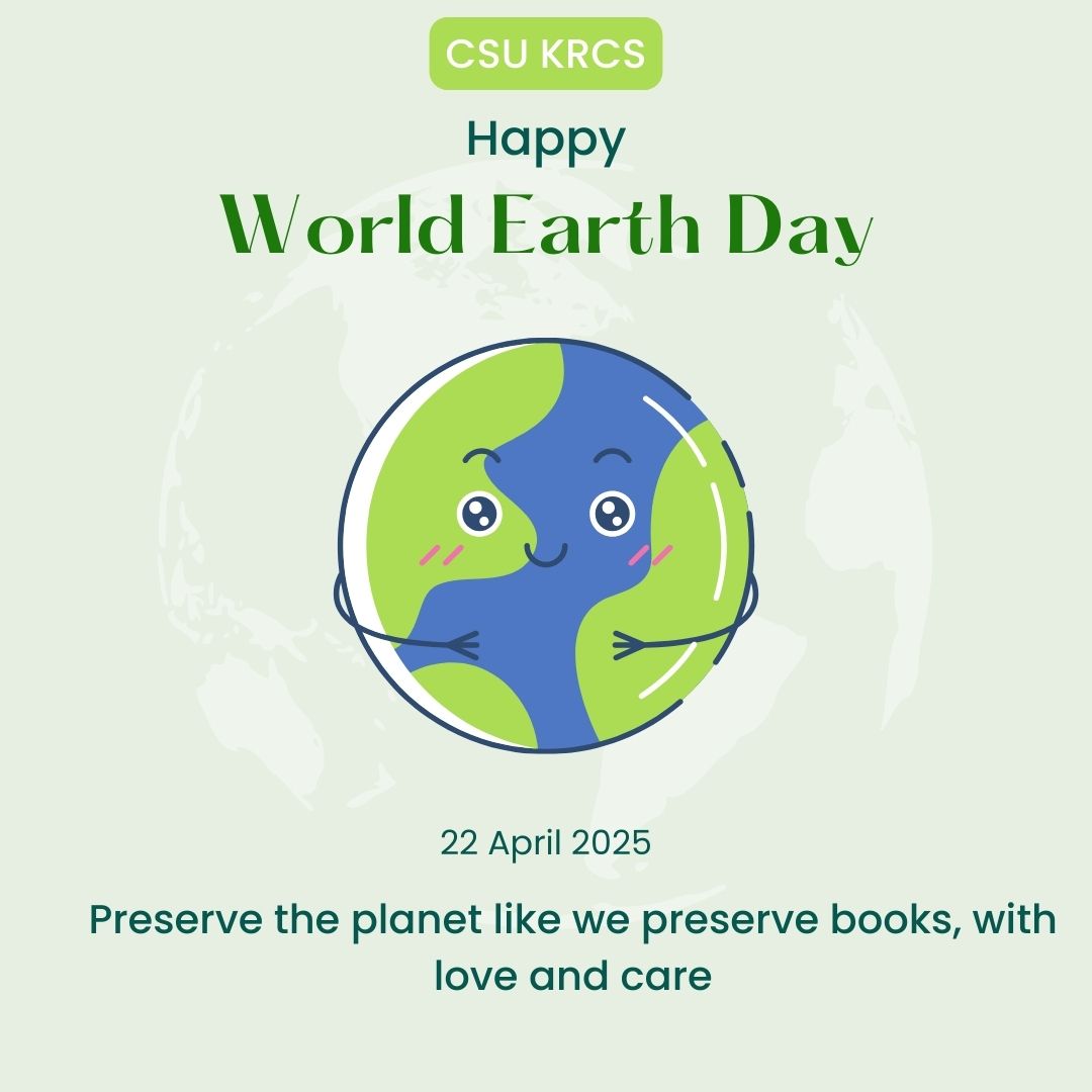 csukrcs's tweet image. CSU KRCs wishes you a Happy World Earth Day! 🌱
#EarthDay2025 #CSUKRC #GreenLibrary #SustainableReading #ReadForThePlanet #LibrariesForFuture #EcoFriendlyLibrary #SaveTreesReadBooks #ThinkGreenReadGreen #OneEarthOneChance #KnowledgeForNature #EnvironmentalAwareness