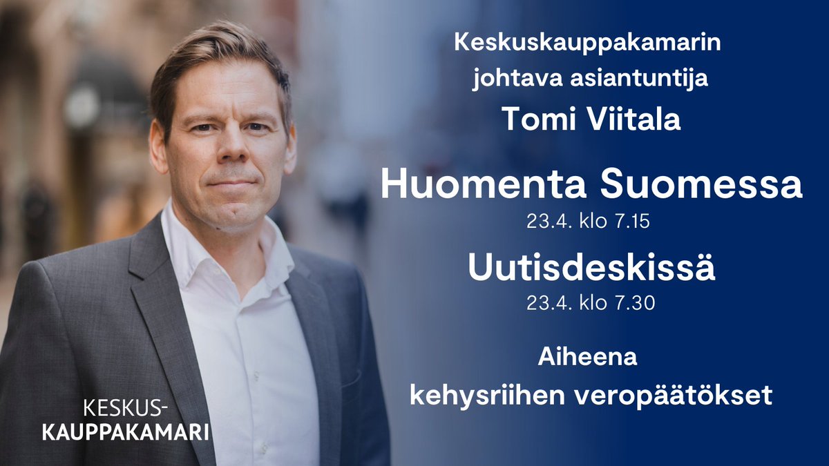 Keskuskauppakamari (@k3fin) on Twitter photo Keskuskauppakamarin johtava asiantuntija Tomi Viitala <a href="/TomiJViitala/">Tomi Viitala</a> huomenna Huomenta Suomessa klo. 7.15 ja Uutisdeskissä klo. 7.30. puhumassa kehysriihen veropäätöksistä.
#HuomentaSuomi #verotus Keskuskauppakamarin johtava asiantuntija Tomi Viitala <a href="/TomiJViitala/">Tomi Viitala</a> huomenna Huomenta Suomessa klo. 7.15 ja Uutisdeskissä klo. 7.30. puhumassa kehysriihen veropäätöksistä.
#HuomentaSuomi #verotus