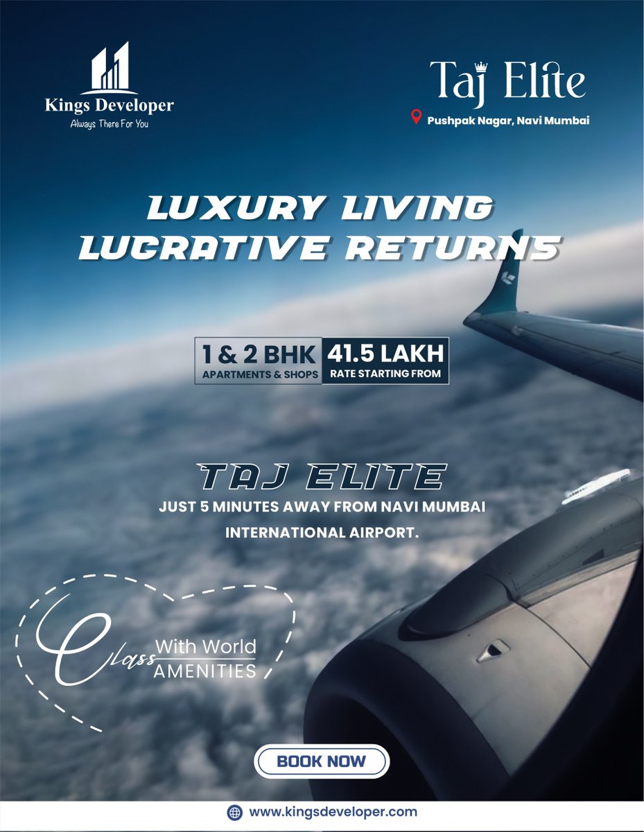 developer_kings's tweet photo. Luxury living just 5 mins from Navi Mumbai Airport?
Yes, it's real. 1 &amp; 2 BHK starting at ₹41.5L in Pushpak Nagar. Premium homes | Prime location | Smart investment📍 #TajElite by #KingsDeveloper
#NaviMumbai #RealEstate #LuxuryApartments #AirportProperty  #GoldPrice #UPSC2024 https://t.co/kpbXTAbnyR