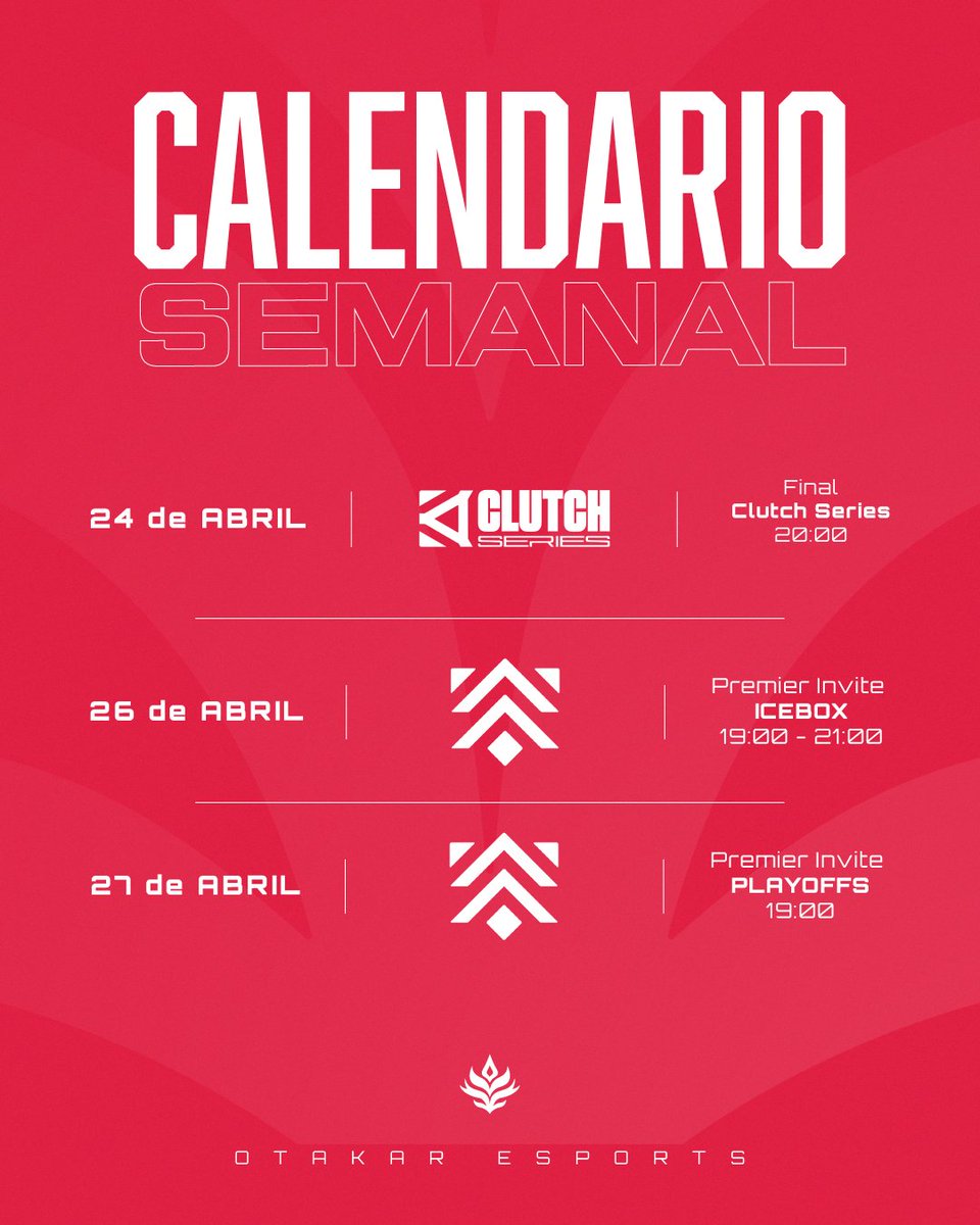 Otakar Esports (@otakar_esports) on Twitter photo ❗️CALENDARIO SEMANAL❗️
-📅 24/04 🪷 #ClutchSeries <a href="/TormentaVALes/">Circuito Tormenta | VALORANT</a> 🪷
🆚 <a href="/LotusKnights/">Lotus Knights: ZERO</a>
-📅 26-27/04 ✨Premier Invite ICEBOX y PLAYOFFS✨
#NacidosParaReinar 👑 ❗️CALENDARIO SEMANAL❗️
-📅 24/04 🪷 #ClutchSeries <a href="/TormentaVALes/">Circuito Tormenta | VALORANT</a> 🪷
🆚 <a href="/LotusKnights/">Lotus Knights: ZERO</a>
-📅 26-27/04 ✨Premier Invite ICEBOX y PLAYOFFS✨
#NacidosParaReinar 👑