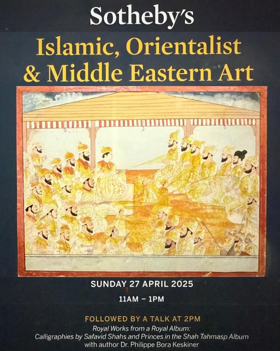 IRCICA's tweet image. IRCICA DG Prof. Kılıç will give a talk based on the book “Shāh Tahmāsp Album from the Royal Ottoman Treasury” (IRCICA, 2024) within the framework of the “Islamic, Orientalist and Middle Eastern Art” exhibition at @Sothebys, London, on 27 April 2025. 
---
#ircica #islamicart