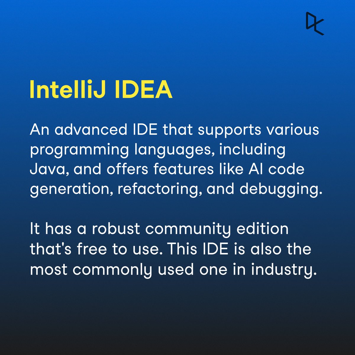 DataCamp's tweet image. Dying to do actual work in #Java? You're not alone—just you, your frameworks, and your IDE 😮💨
Use IntelliJ or Eclipse for AI-assisted coding.
Struts or Hibernate for faster builds.
⬇️ Swipe for a few tools + share your favorites in comments!
#DataCamp #JavaDev