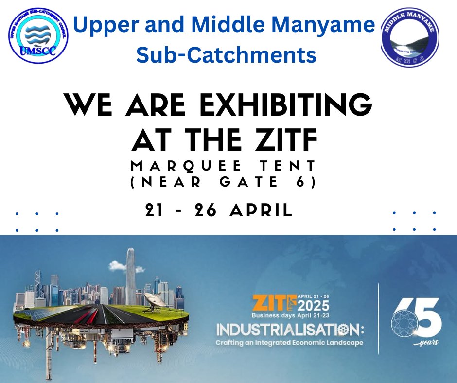 Come and visit our stand at the ZITF and learn more about our functions as Sub-Catchment councils and our role in Water Resources management. #zitf2025 #uppermanyame #middlemanyame