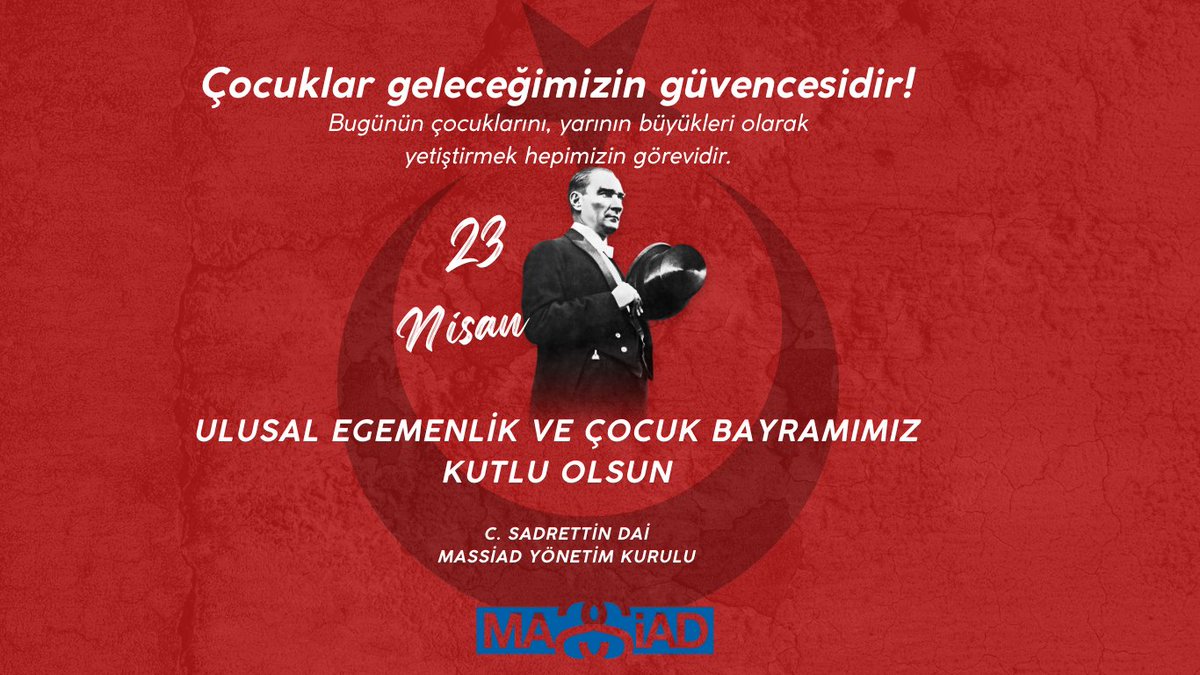 Massiad (@massiad) on Twitter photo 23 Nisan Ulusal Egemenlik ve Çocuk Bayramı'nı en içten duygularımızla kutlar, geleceğimizi emanet ettiğimiz çocuklarımıza sağlıklı, mutlu, güzel bir gelecek dileriz.
<a href="/Sadrettin_Dai/">Sadrettin Dai</a>
Yönetim Kurulu Başkanı
MASSİAD Yönetim Kurulu 23 Nisan Ulusal Egemenlik ve Çocuk Bayramı'nı en içten duygularımızla kutlar, geleceğimizi emanet ettiğimiz çocuklarımıza sağlıklı, mutlu, güzel bir gelecek dileriz.
<a href="/Sadrettin_Dai/">Sadrettin Dai</a>
Yönetim Kurulu Başkanı
MASSİAD Yönetim Kurulu
