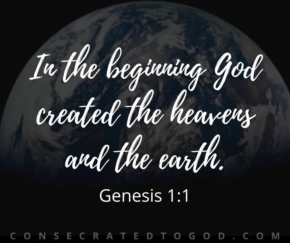 Consecrated2017's tweet image. #verseoftheday #Genesis1v1 #Godcreatedtheheavensandtheearth #earthday #creation #carefortheearth #Godspower #protectourplanet #consecratedtoGod