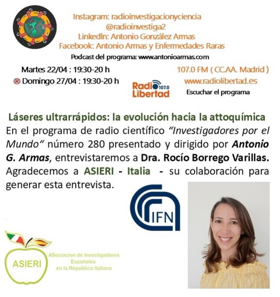 tomATTOsecond's tweet image. Rocío Borrego @rociobv, investigadora @CNR_IFN @polimi @dfis_polimi, hablará hoy sobre láseres ultrarrápidos y la #attoquímica, en el programa &quot;Investigadores por el mundo&quot; de @RadioLibertadES. 

📻 ¡No te lo pierdas! A las 19:30 👉  radiolibertad.es/programas/inve…