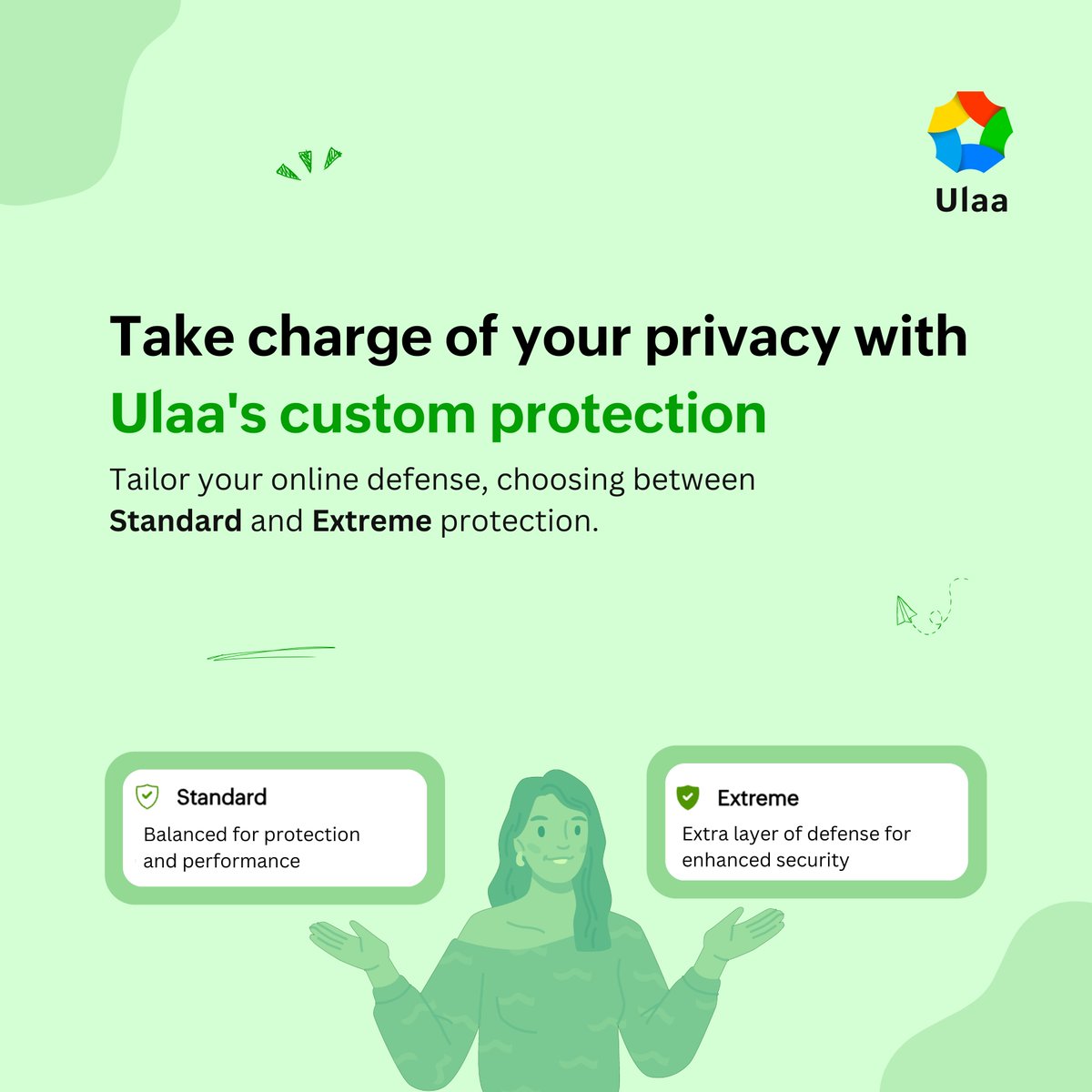 Your online safety isn’t one-size-fits-all.
With #Ulaa, you can choose between Standard or Extreme protection-whatever suits you best.😇
Stay secure, your way. #SecureBrowsing