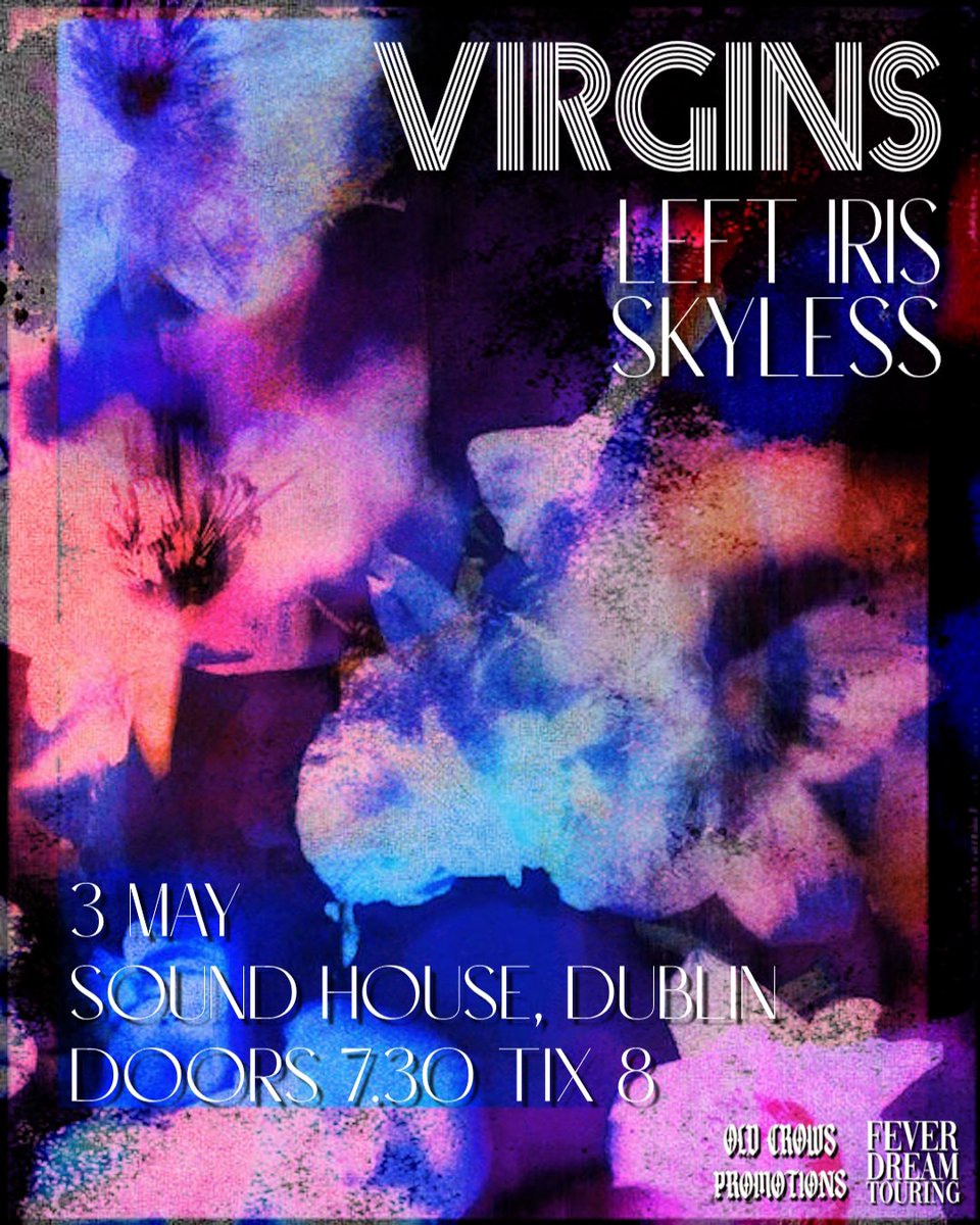 Bandofvirgins (@bandofvirgins) on Twitter photo DUBLIN!
TWO WEEKS UNTIL OUR ONLY DUBLIN HEADLINE THIS YEAR!
GRAB YR TICKETS NOW!
eventbrite.com/e/old-crows-pr…
<a href="/oldcrowspromo/">Oldcrowspromotions</a> <a href="/BlowtorchRecs/">BlowtorchRecords</a> DUBLIN!
TWO WEEKS UNTIL OUR ONLY DUBLIN HEADLINE THIS YEAR!
GRAB YR TICKETS NOW!
eventbrite.com/e/old-crows-pr…
<a href="/oldcrowspromo/">Oldcrowspromotions</a> <a href="/BlowtorchRecs/">BlowtorchRecords</a>