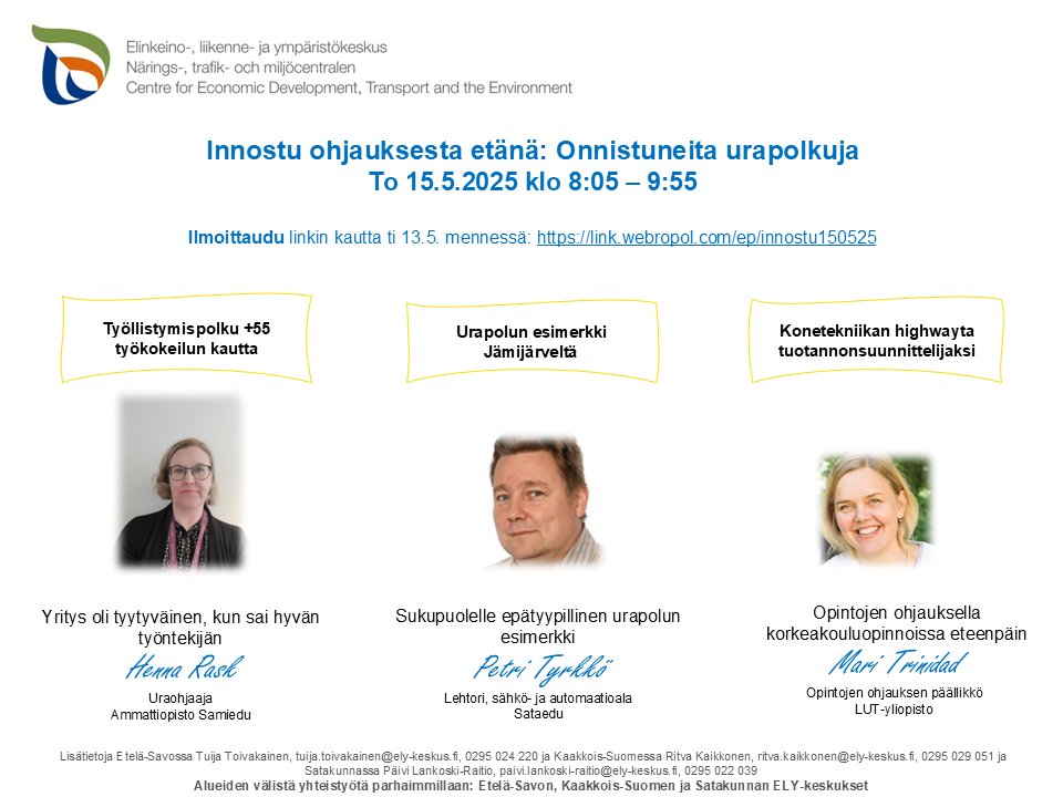 Innostu ohjauksesta etänä: Onnistuneita urapolkuja - 
 To 15.5. klo 8:05 – 9:55. Ilm. ti 13.5. menn.: link.webropol.com/ep/innostu1505… <a href="/EtelaSavonELY/">Etelä-Savon ELY</a> @KASELYKESKUS <a href="/SATELYkeskus/">ELY-keskus Satakunta</a>  #ohjaus #oppiminen <a href="/AoSamiedu/">Ammattiopisto Samiedu</a> <a href="/Sataedu/">Sataedu</a> <a href="/UniLUT/">LUT University 🚀</a>