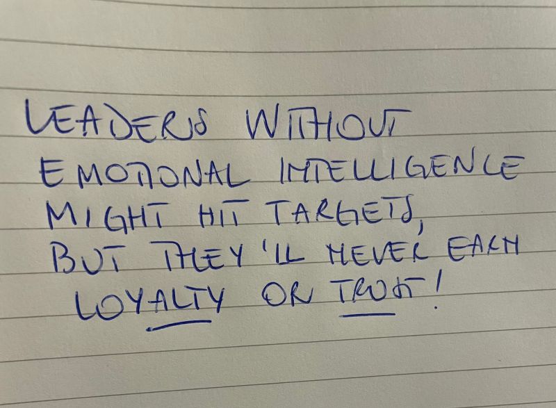 Leaders without Emotional intelligence can cause Haphazardly Conditions.