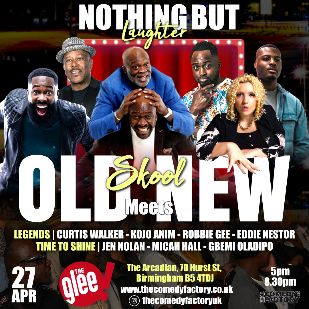 The Glee Club Birmingham (@gleeclubbham) on Twitter photo 📆 Sunday: Nothing But Laughter, featuring <a href="/CurtisWalkerDon/">Curtis Walker comedy</a>, <a href="/kojoanimlive/">Kojo Anim</a>, <a href="/RobbieGee7/">Robbie Gee</a>, <a href="/EddieNestorMBE/">Eddie Nestor MBE</a>, Jen Nolan, Micah Hall & Gbemi Oladipo
Featuring comic industry's living superstars and promising up-and-coming talent
Tickets 🎟 bit.ly/NothingButLaug… 📆 Sunday: Nothing But Laughter, featuring <a href="/CurtisWalkerDon/">Curtis Walker comedy</a>, <a href="/kojoanimlive/">Kojo Anim</a>, <a href="/RobbieGee7/">Robbie Gee</a>, <a href="/EddieNestorMBE/">Eddie Nestor MBE</a>, Jen Nolan, Micah Hall & Gbemi Oladipo
Featuring comic industry's living superstars and promising up-and-coming talent
Tickets 🎟 bit.ly/NothingButLaug…