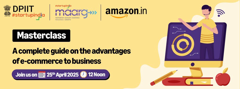 🚀 Masterclass on E-Commerce Growth with Amazon – Hosted on the MAARG Platform!

Join us on April 25, 2025 at 12 noon for an exclusive masterclass in collaboration with Amazon, specially curated for DPIIT-recognized startups and aspiring entrepreneurs on the MAARG mentorship
