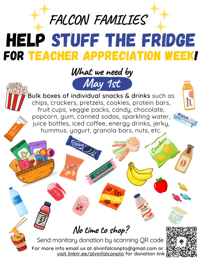 FJH PTO is showing their appreciation and need your help to stock the fridge with snacks for the staff. 
Please bring your items to the school by May 1st. If would like to send a donation towards the event, please scan the QR code on the flyer.