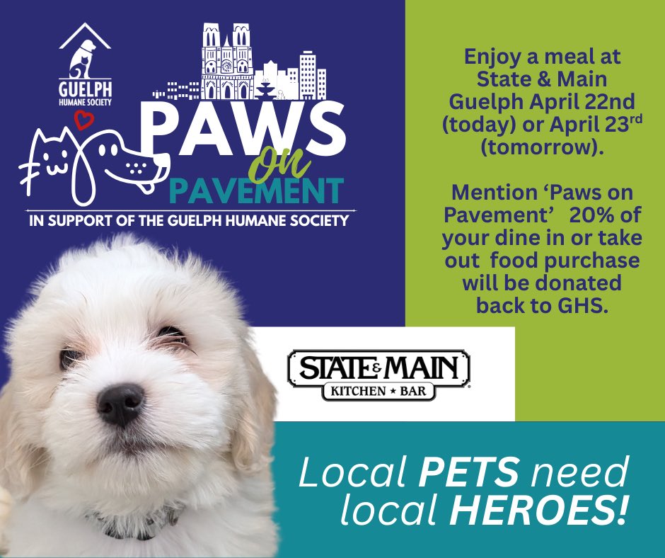 Guelph Humane Society (@guelphhumane) on Twitter photo Enjoy a meal <a href="/stateandmain/">State&Main</a> Guelph April 22nd (today) or April 23rd (tomorrow). Mention ‘Paws on Pavement’ 20% of your dine in or takeout food purchase will be donated back to GHS. Make your reservation or order your takeout here stateandmain.ca/en/locations/o… Enjoy a meal <a href="/stateandmain/">State&Main</a> Guelph April 22nd (today) or April 23rd (tomorrow). Mention ‘Paws on Pavement’ 20% of your dine in or takeout food purchase will be donated back to GHS. Make your reservation or order your takeout here stateandmain.ca/en/locations/o…