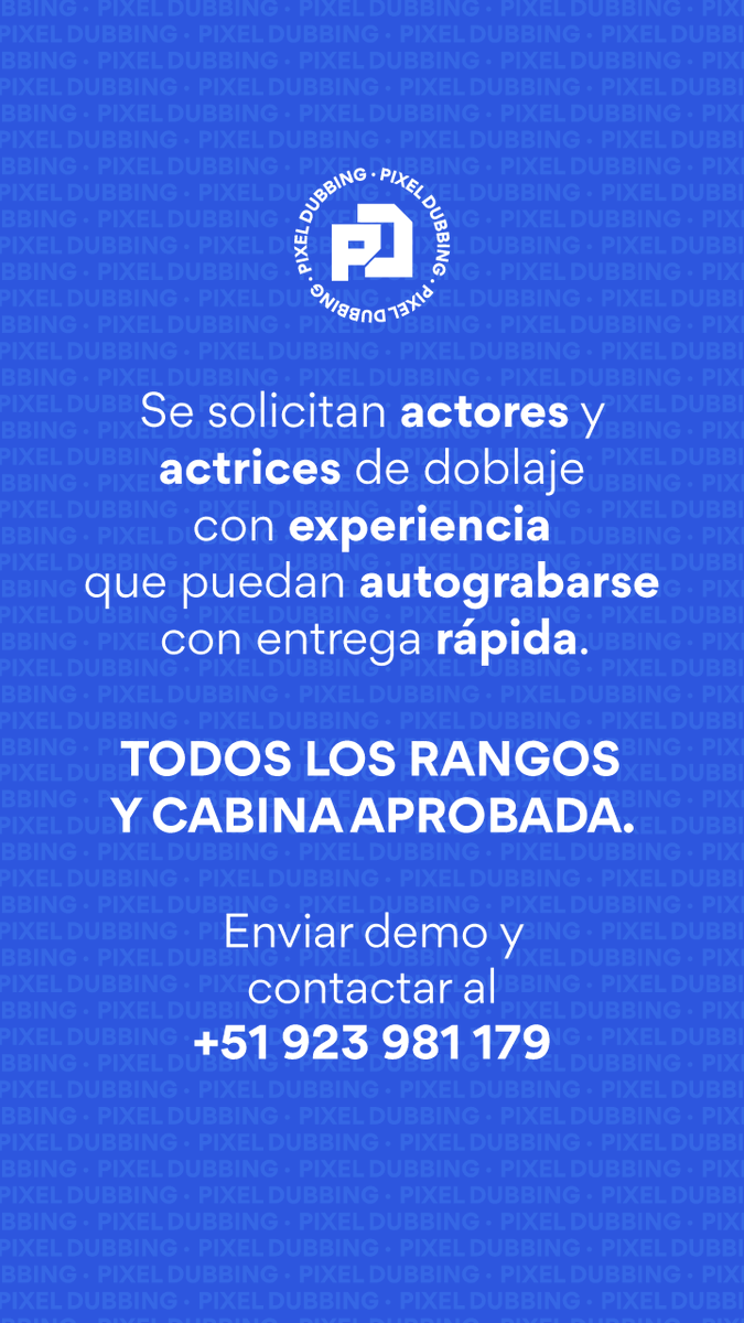 🎙️ Se solicitan actores y actrices de doblaje.