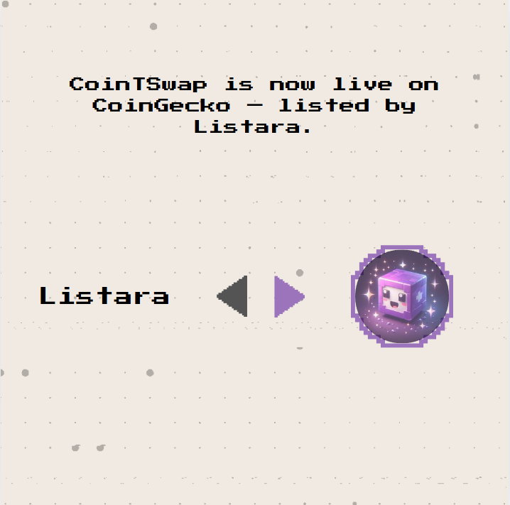 <a href="/CointSwap_/">Coint Swap</a>  is now officially live on CoinGecko.
Proud to support their journey from launch to listing.

Want your project listed too?
📩 DM us or reach out via <a href="/ListaraWeb3/">Listara</a>

#Listara #CoinGecko #TokenListing #CryptoNews #Web3