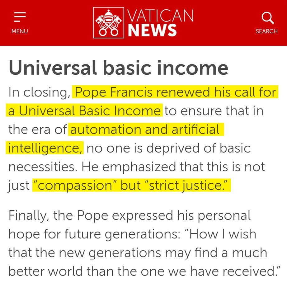 Pope Francis reminded the world that economic dignity is not just charity—it’s justice. He called for Universal Basic Income to protect people in the age of AI and automation.

Today, we honour a leader who asked us to never remain on the sidelines of justice.