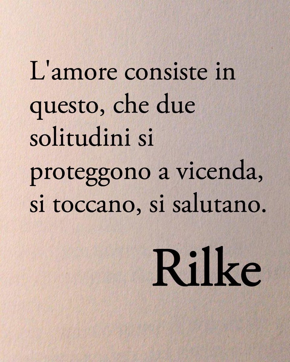 Poesiaitalia's tweet image. L’amore secondo Rilke ❤️