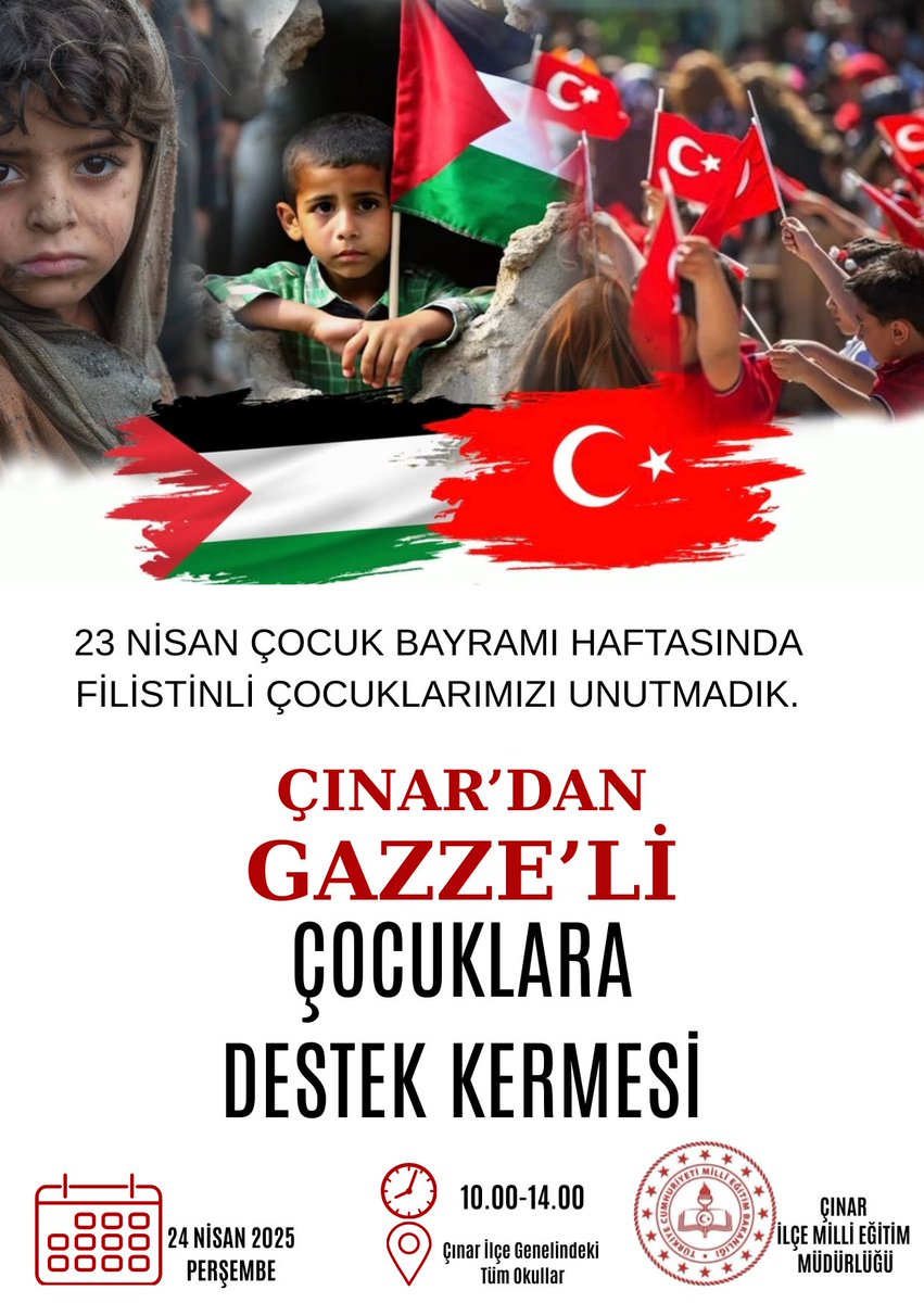 23 Nisan Ulusal Egemenlik ve Çocuk Bayramı haftasında,İlçemizdeki tüm okullarımızda öğretmen öğrenci ve velilerimizin katılımıyla“Gazze’li Çocuklara Destek Kermesi” düzenlenliyoruz.#24Nisan2025
<a href="/Murat4Kucukali/">Murat Küçükali</a> 
<a href="/Z_Erdogan53/">Zikrullah ERDOĞAN</a> 
<a href="/Diyarbakirmem/">Diyarbakır İl Millî Eğitim Müdürlüğü</a> 
<a href="/cinarkaymakamlk/">T.C. Çınar Kaymakamlığı</a> 
<a href="/tcmeb/">Millî Eğitim Bakanlığı</a>
