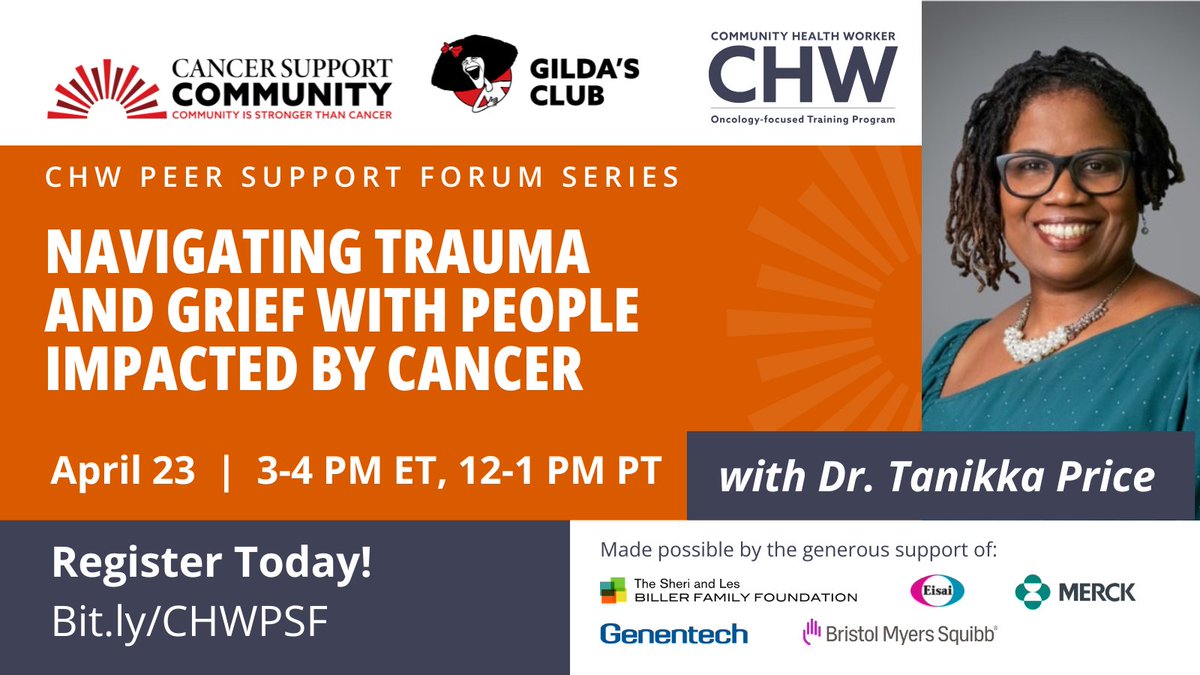 CancerSupportHQ's tweet photo. Join us tomorrow at 3 PM ET for the CHW Peer Support Forum. Dr. Tanikka Price, will share her wisdom with CHWs about navigating trauma and grief with people impacted by cancer, followed by an interactive discussion and Q&amp;A session. 
Register here: https://t.co/oOlSbarhCD https://t.co/0Lws15JINO