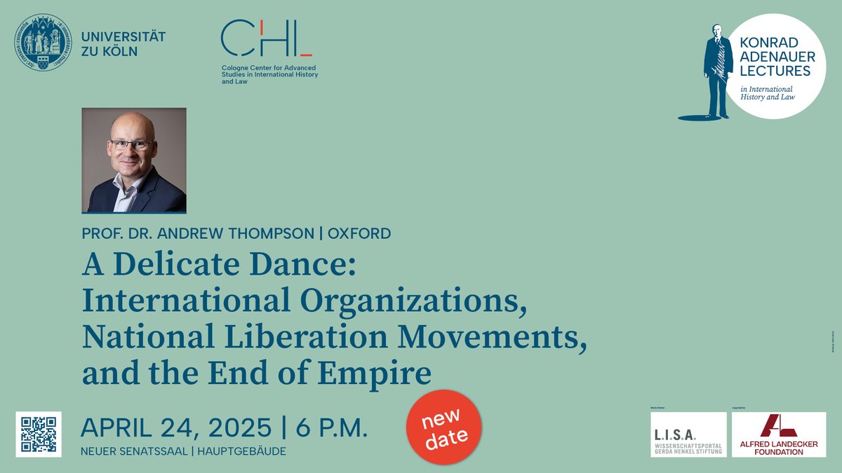 CHL Cologne (@chlcologne) on Twitter photo We are looking forward to our Adenauer Lecture this Thursday! Guests are welcome.
A. Thompson: A Delicate Dance: International Organizations, National Liberation Movements, and the End of Empire <a href="/alfredlandecker/">Alfred Landecker Foundation</a> <a href="/PortalLISA/">L.I.S.A.</a> <a href="/FabianMKlose/">hhr.hypotheses.org</a> <a href="/MartGuenzel/">Martin Günzel 🇺🇦🇪🇺🌹</a> <a href="/NuffieldCollege/">Nuffield College</a> <a href="/UniofOxford/">University of Oxford</a> We are looking forward to our Adenauer Lecture this Thursday! Guests are welcome.
A. Thompson: A Delicate Dance: International Organizations, National Liberation Movements, and the End of Empire <a href="/alfredlandecker/">Alfred Landecker Foundation</a> <a href="/PortalLISA/">L.I.S.A.</a> <a href="/FabianMKlose/">hhr.hypotheses.org</a> <a href="/MartGuenzel/">Martin Günzel 🇺🇦🇪🇺🌹</a> <a href="/NuffieldCollege/">Nuffield College</a> <a href="/UniofOxford/">University of Oxford</a>