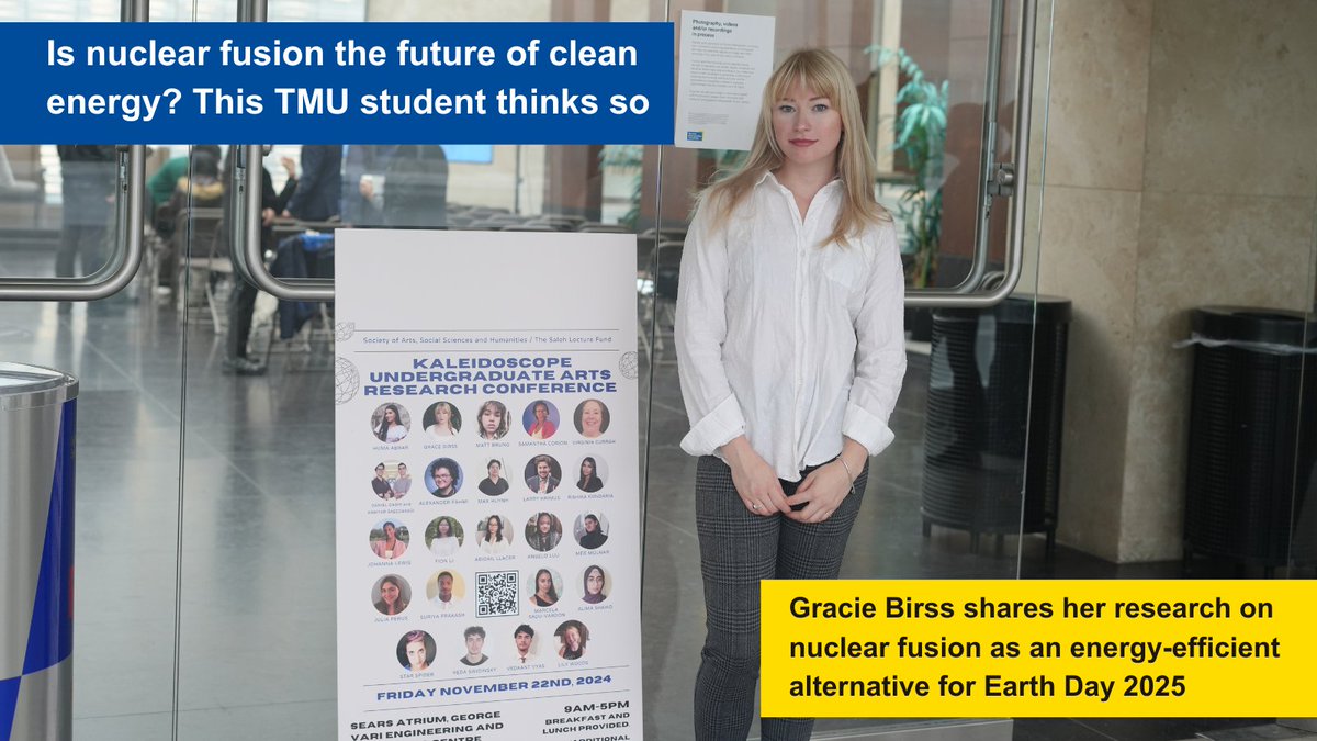 Environmental and Urban Sustainability student Gracie Birss was inspired by her courses to pursue research in nuclear fusion. Now, she's working to translate her research skills into implementable, sustainable solutions.

Learn more: torontomu.ca/arts/news-even…