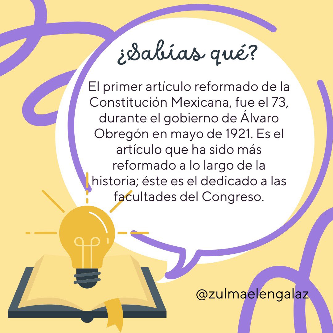 💡#Sabíasqué: El primer artículo reformado de la Constitución Mexicana, fue el 73.