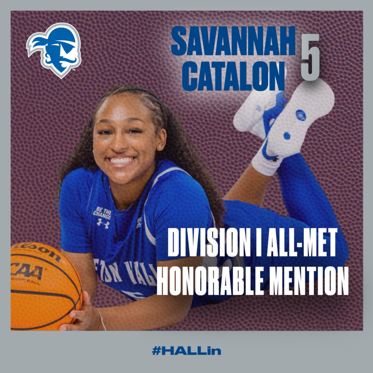 Congratulations to 𝐒𝐀𝐕𝐀𝐍𝐍𝐀𝐇 𝐂𝐀𝐓𝐀𝐋𝐎𝐍 on being named a Division I All-Met Honorable Mention!!

#HALLin 🏀🏴‍☠️🔵⚪