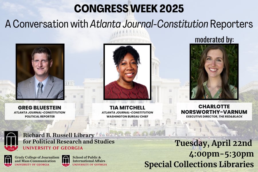 Happening today: Join us for a conversation on political journalism as part of Congress Week!🏛️ With <a href="/bluestein/">Greg Bluestein</a>, <a href="/ajconwashington/">Tia Mitchell, AJC’s Washington Bureau Chief</a>, <a href="/UGA_SPIA/">School of Public & International Affairs | UGA</a>, <a href="/UGAGrady/">UGA Grady College</a>