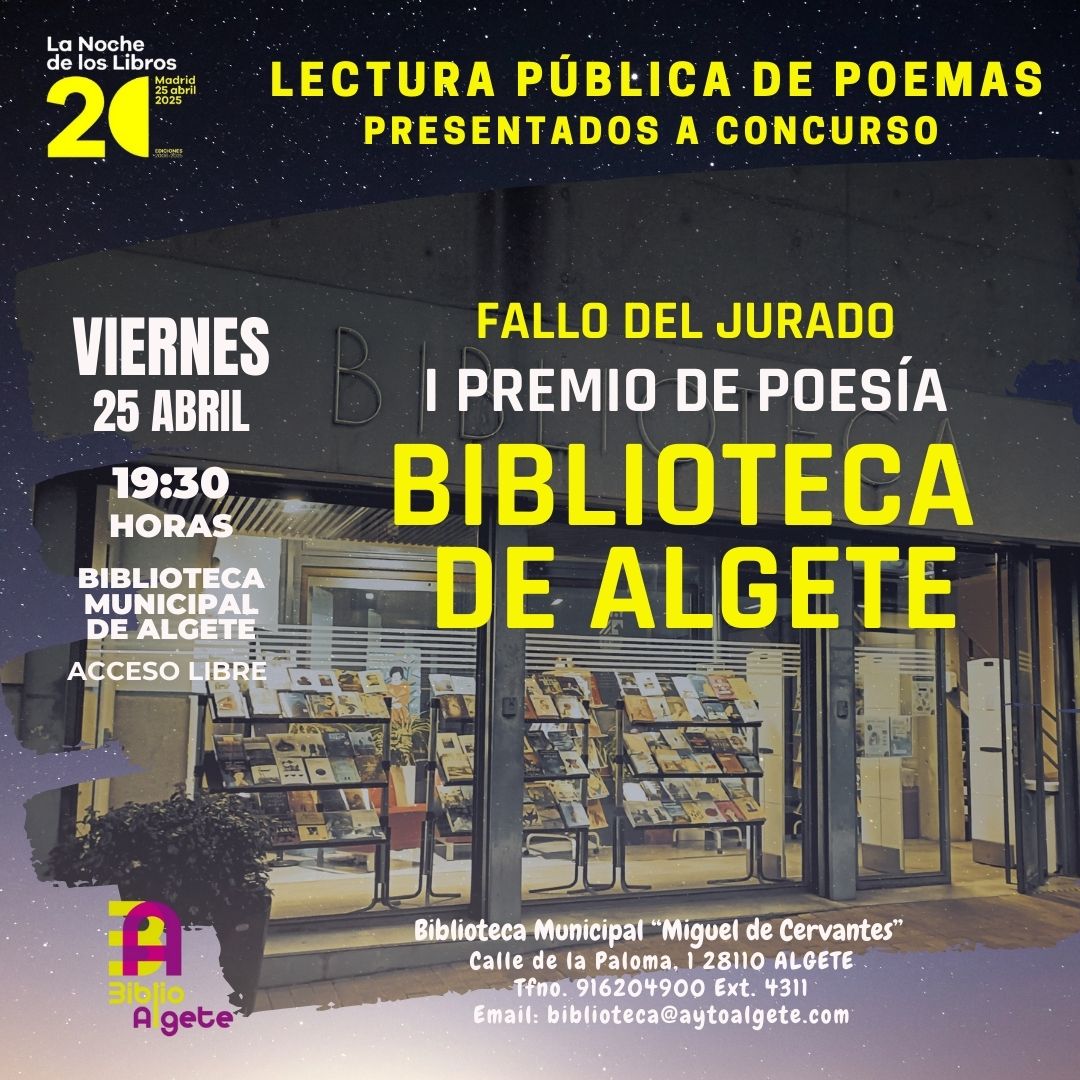 SEMANA DEL LIBRO
* Miércoles 23: ven a visitarnos y te regalamos un libro!!
* Jueves 24: cuentacuentos infantil + 3 años con Cuentacris 
* Viernes 25: lectura pública de poemas y fallo del jurado del I Premio de Poesía "Biblioteca de Algete"
#biblioalgetepuntodecultura