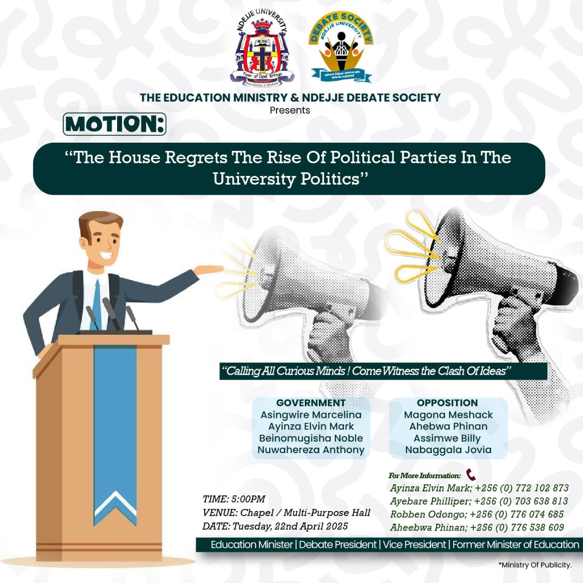 NDU_debate's tweet photo. What are your thoughts on political parties in universities? Come witness the arguments unfold this Tuesday
Venue : Multi purpose Hall (Chapel)
Time : at Exactly  5PM 
Get ready for a lively discussion🔥
Calling all curious minds 🧠
#Debate and Handover Semester  Wrap up https://t.co/dbEuTYshrs