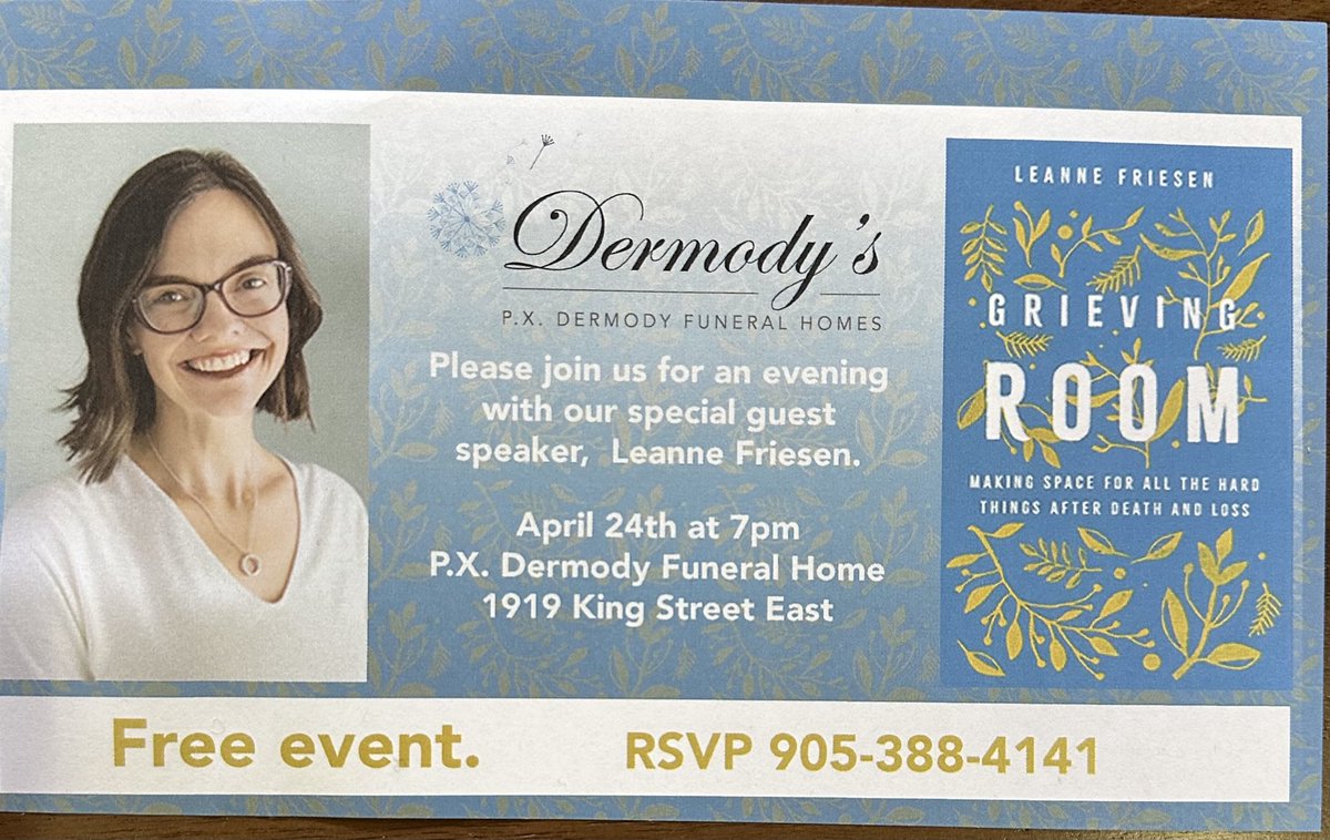 Are you #grieving? Please join us for a complimentary evening with our guest speaker, author, Leanne Friesen. 💙🤍🩵.  #hamont #burlont. #grief #loss #support