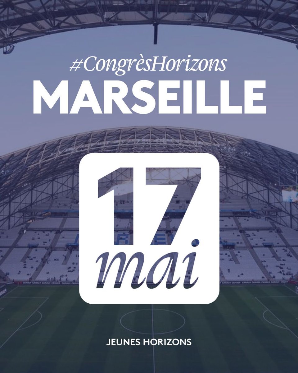🗓️ J-25 avant le prochain #CongrèsHorizons à Marseille ! 

Du soleil, des idées, et un candidat : une journée haute en couleurs en perspective ! 

🔗  Pour vous inscrire : bit.ly/3Yd3NxK
