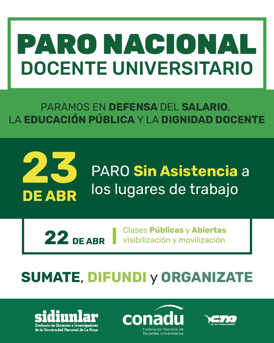 🟢Paro nacional universitario: 23 de abril
▶️Sin asistencia a los lugares de trabajo
 ▶️Paramos en defensa del salario, la educación pública y la dignidad docente.